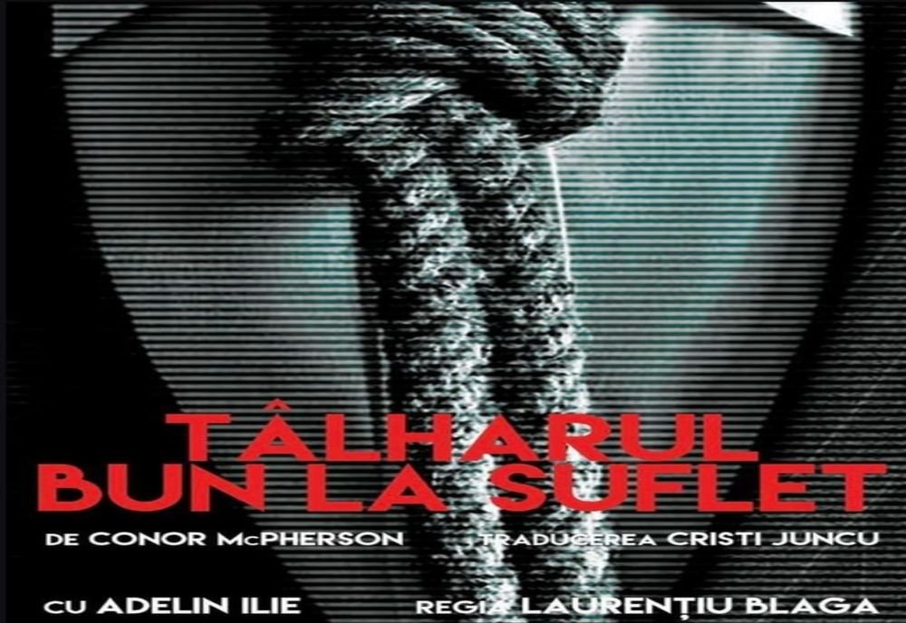 ”Tâlharul bun la suflet”, o nouă piesă pe scena Teatrului Maria Filotti