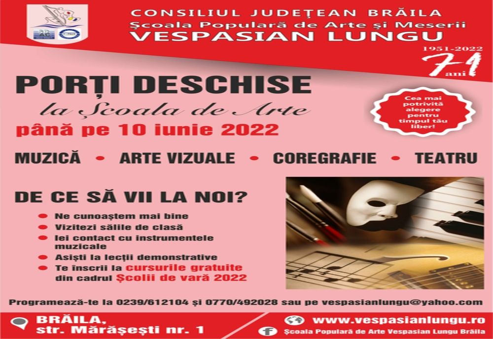 Până pe 10 iunie 2022, Şcoala Populară de Arte şi Meserii „Vespasian Lungu” Brăila, organizează zilele porţilor deschise