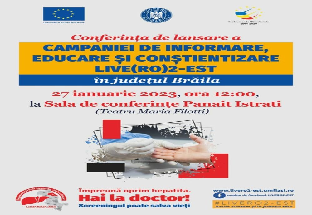 Conferința de lansare a campaniei de informare, educare și conștientizare LIVE(RO)2-EST în județul Brăila