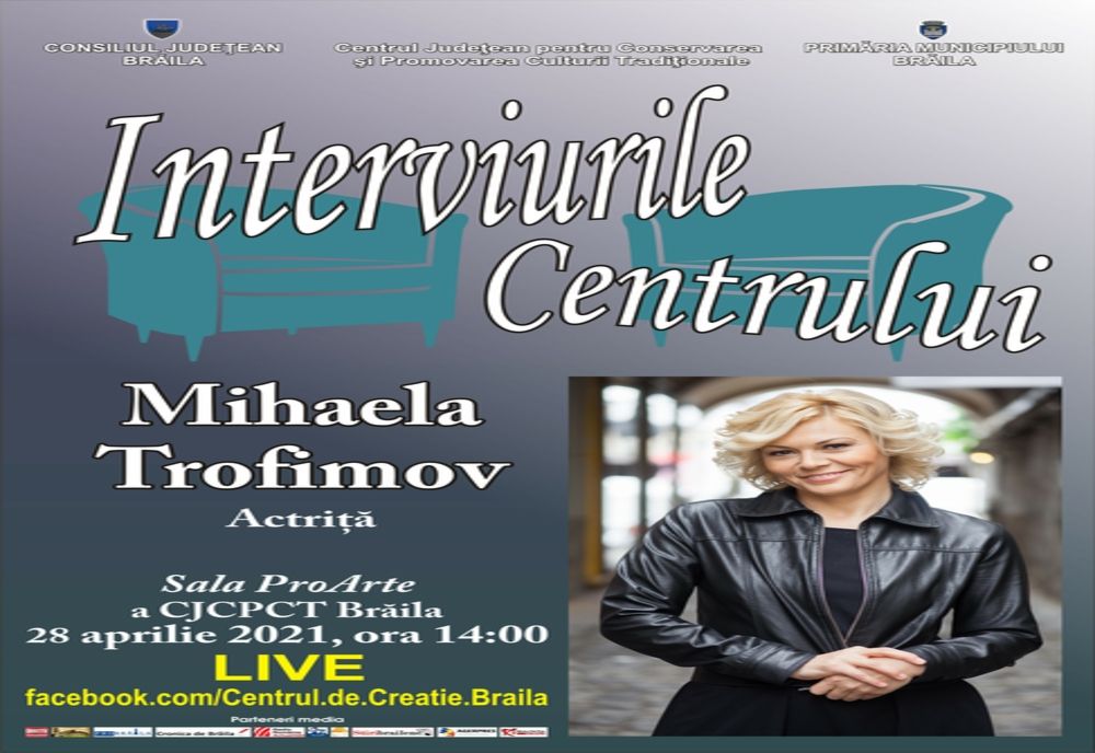 Actrița Mihaela trofimov invitată miercuri la Interviurile Centrului de Creație Brăila
