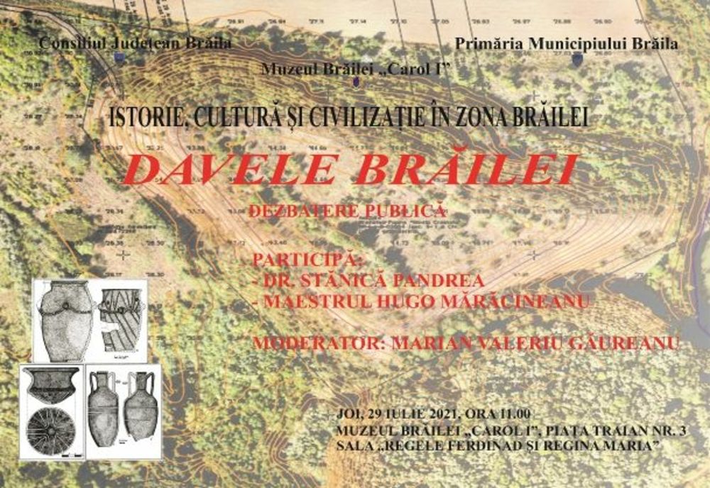 Muzeul Brăilei organizeză o dezbatere publică cu tema ”Davele Brăilei”