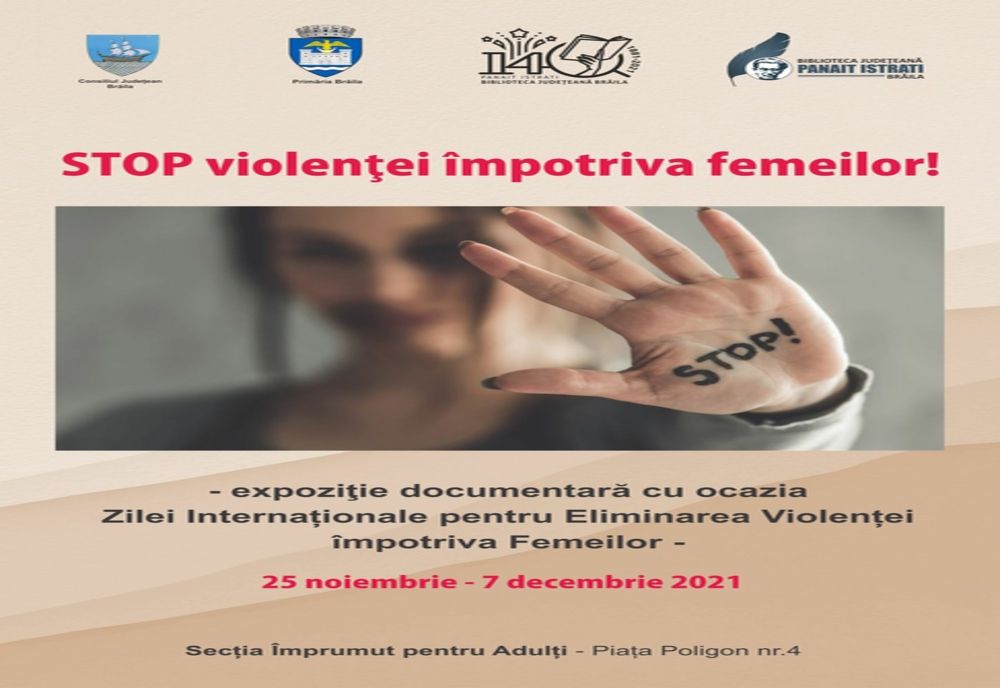 Expoziții documentare intitulată "STOP violenței împotriva femeilor"