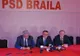 Conferință extraordinară la PSD Brăila